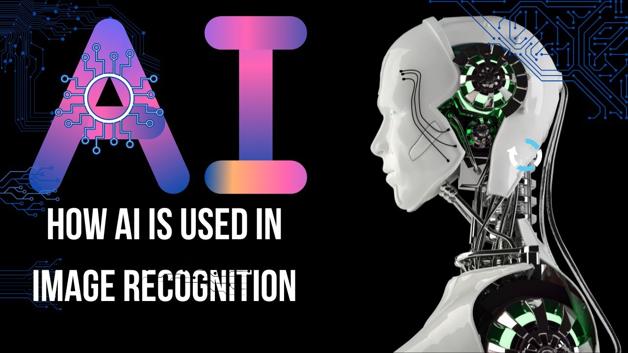 How AI is used in image recognition