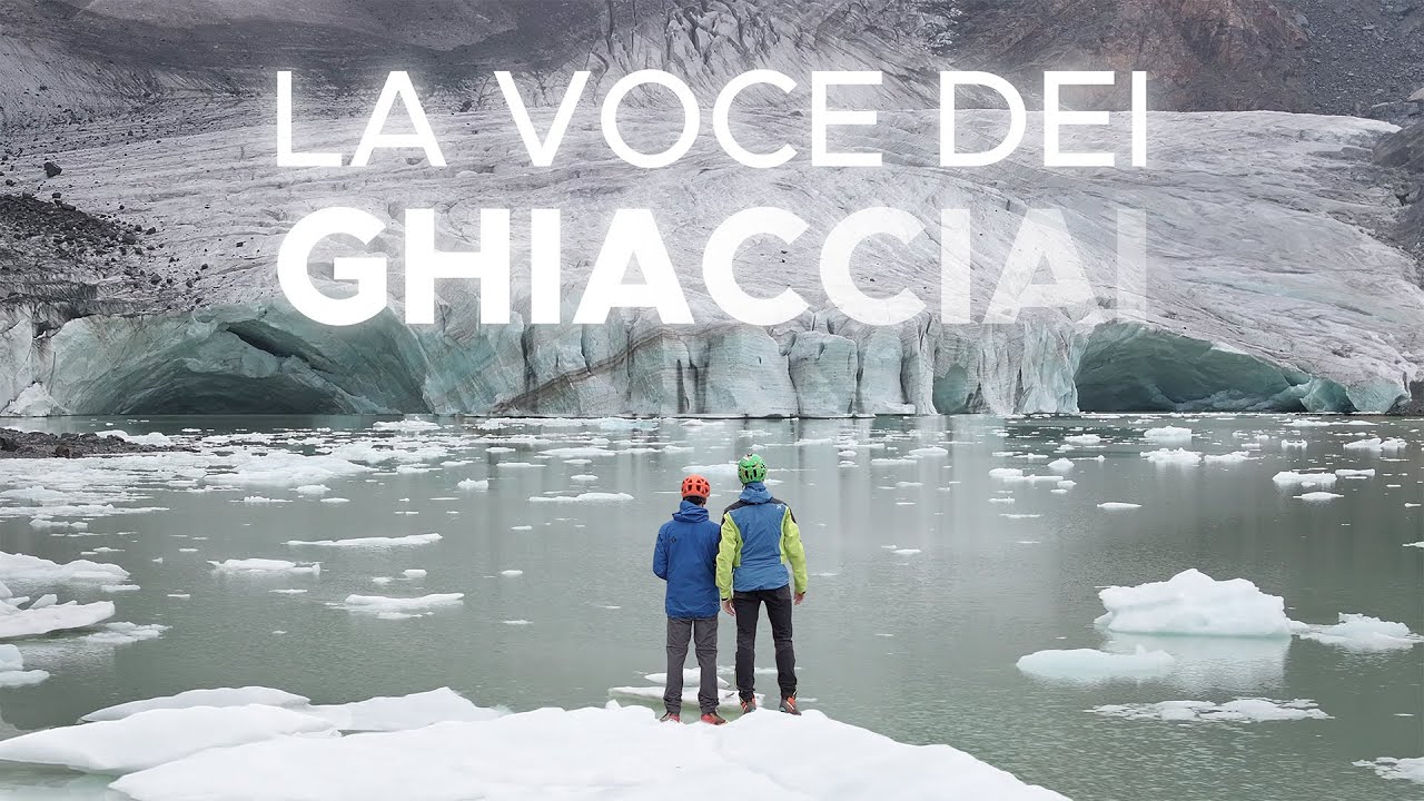 La voce dei ghiacciai | Documentario sulla crisi climatica