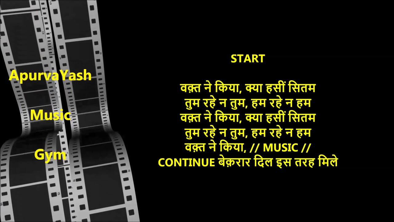 Waqt Ne Kiya Kya Haseen Sitam Karaoke Lyrics Scale Lowered