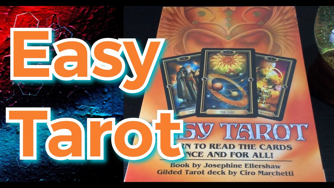 Easy Tarot by Josephine Ellershaw