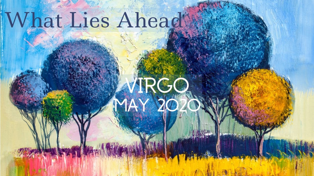 VIRGO: What Lies Ahead | May 2020 | Soul Moon Tarot