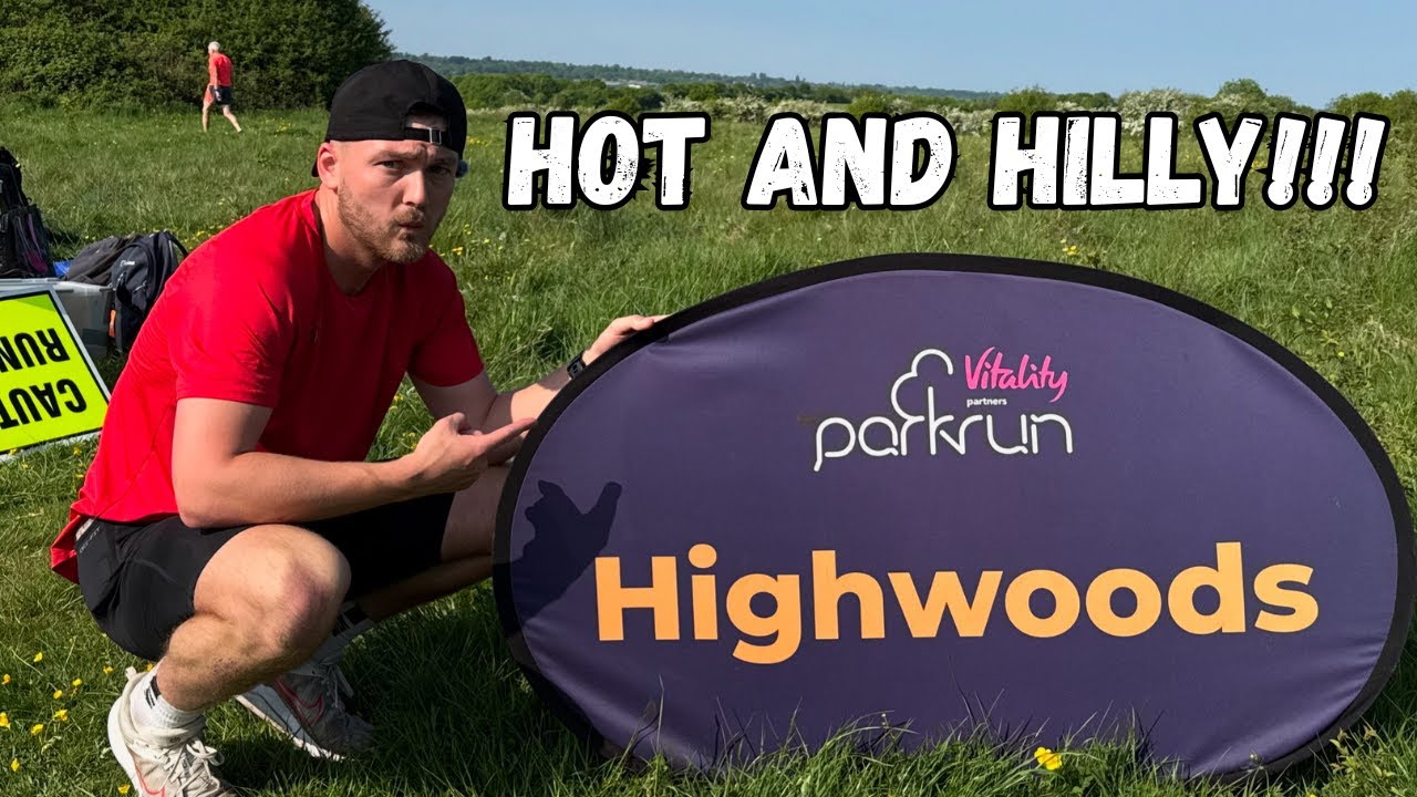 Highwoods Parkrun (Summer) | HOT AND HILLY!!!