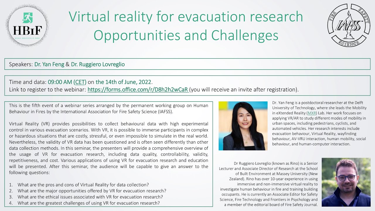 HBiF IAFSS W5 - Virtual reality for evacuation research - Opportunities and challenges