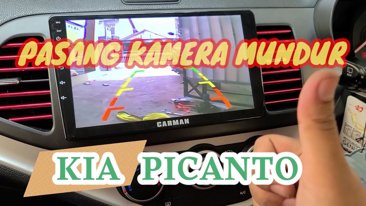 Memasang Kamera Mundur KIA PICANTO #kameramobil #kameramundur #kia #kiapicanto #aksesorismobil