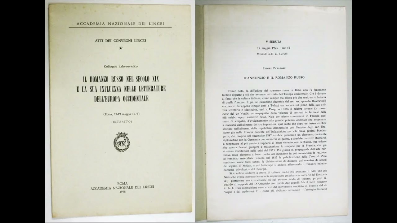Paratore D'Annunzio e il Romanzo Russo  1978.Accademia dei Lincei