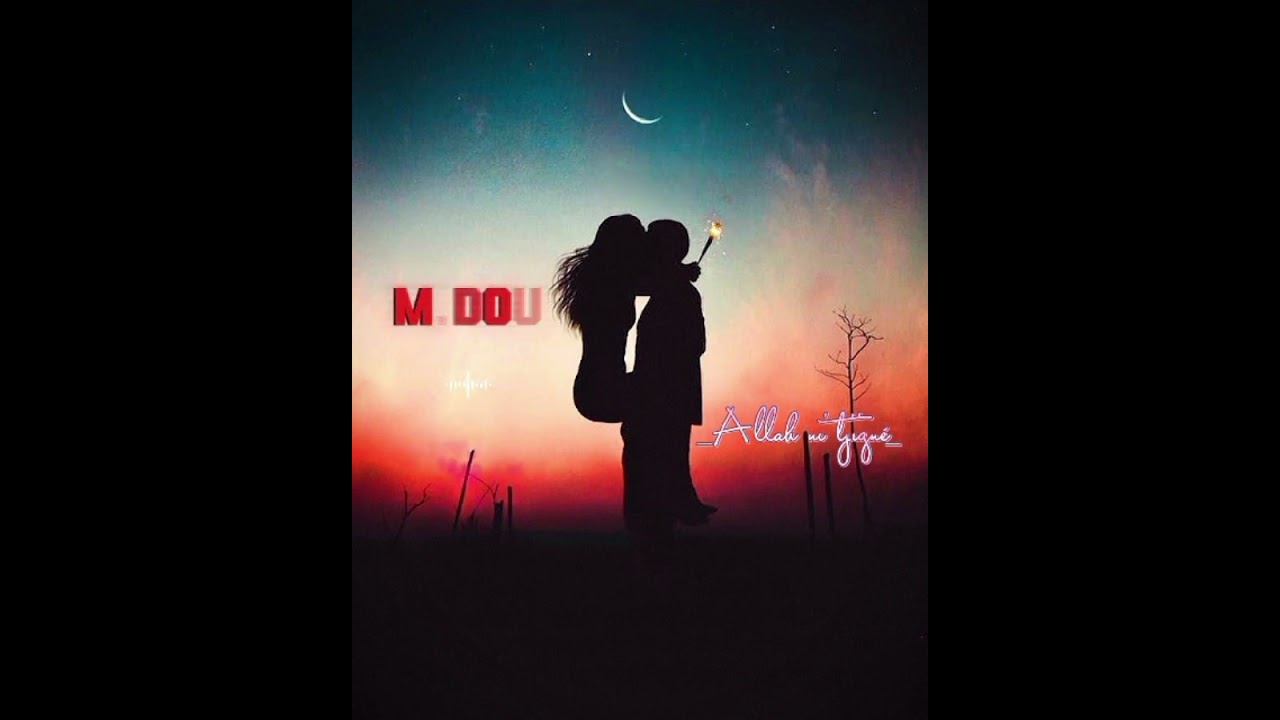 M.Dou_Allha ni tchie❤️‍🩹