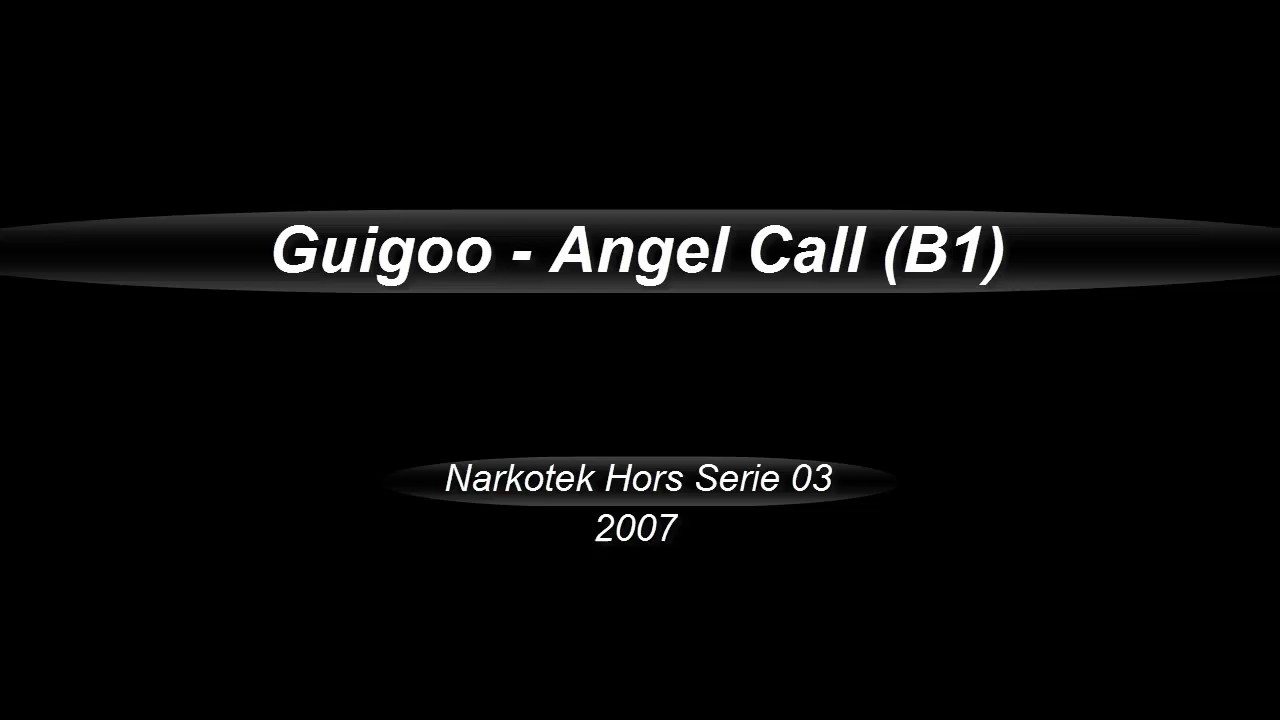 [Narkotek Hors Serie 03] B1_Angel Call  (Guigoo)
