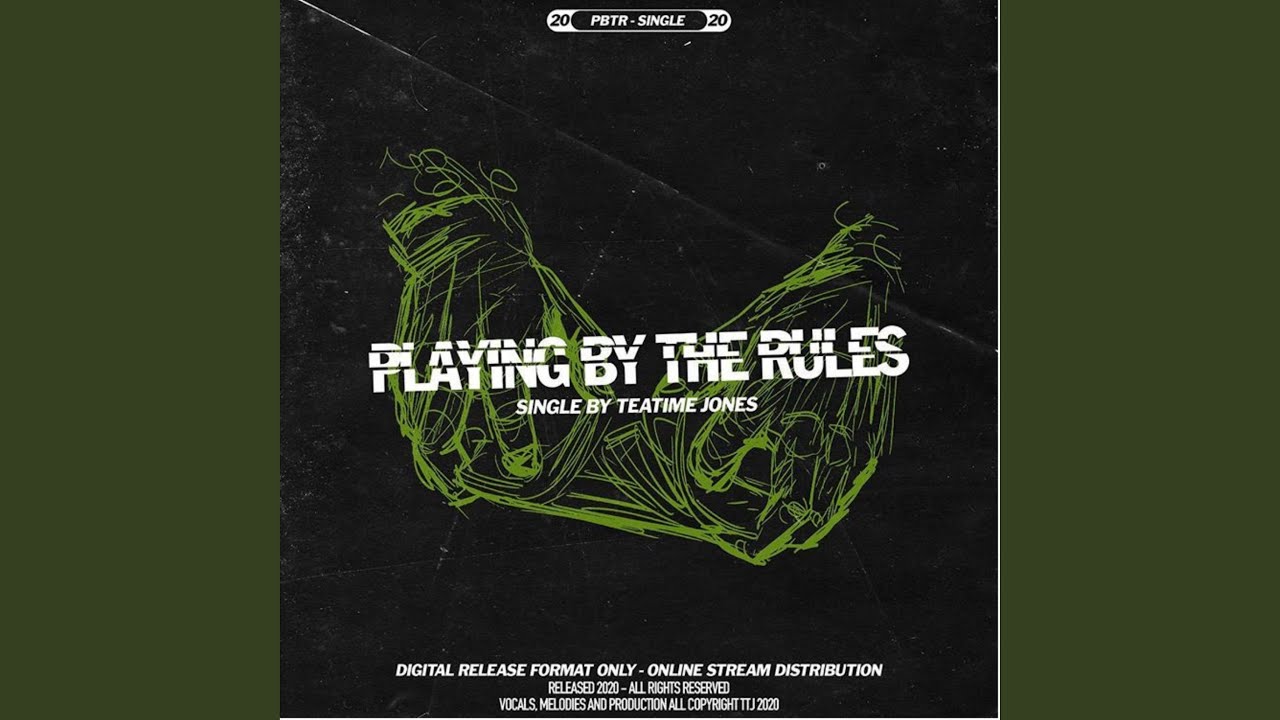 Playing By The Rules