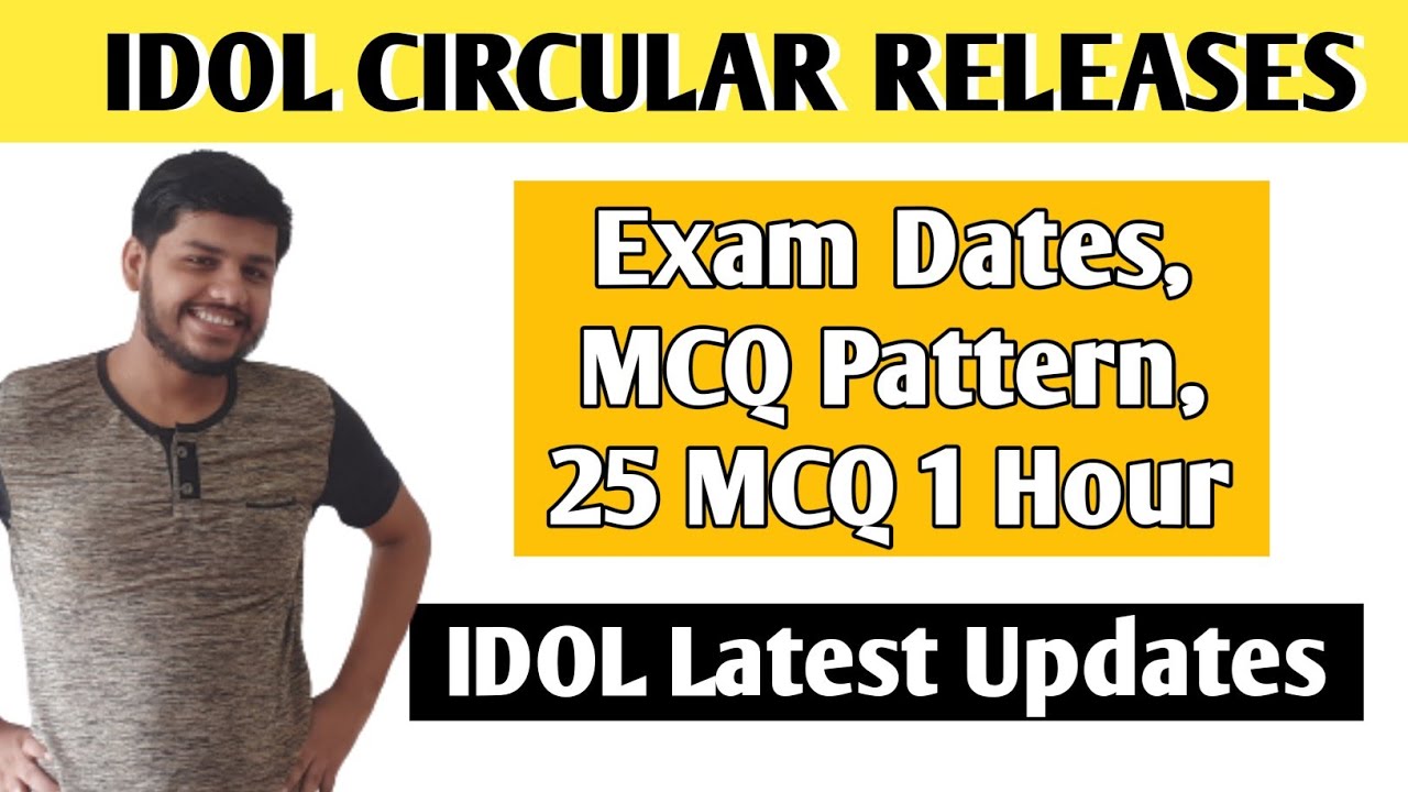 IDOL Circular Released 2020|MCQ Pattern|Exam Dates