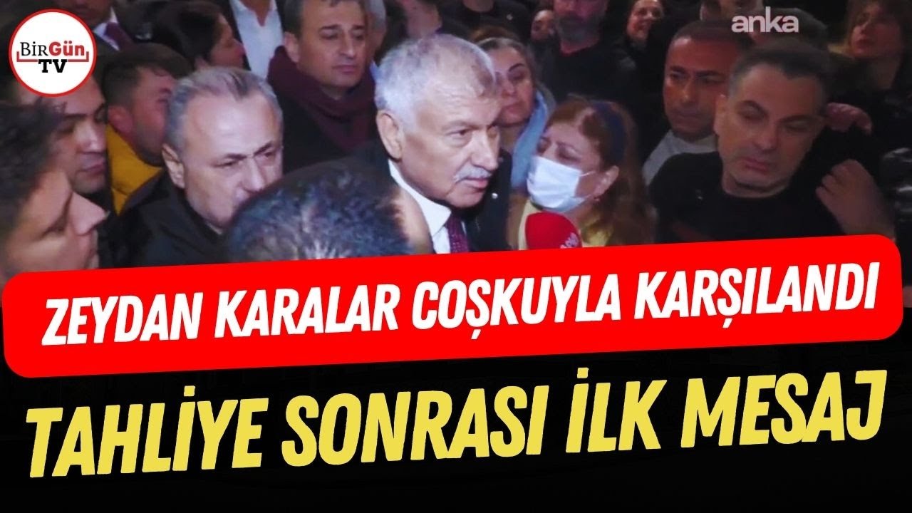 Zeydan Karalar coşkuyla karşılandı: Tahliye sonrası ilk açıklama
