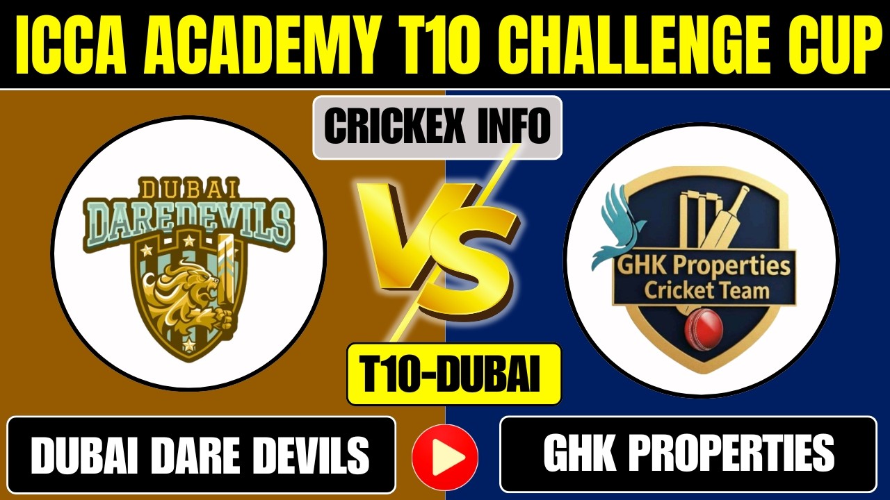 GHK PROPERTIES vs DUBAI DAREDEVILS LIVE | GHK vs DDD - CRICKEX INFO
