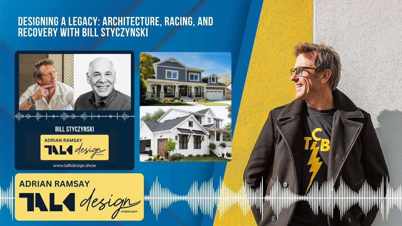 Designing a Legacy: Architecture, Racing, and Recovery with Bill Styczynski