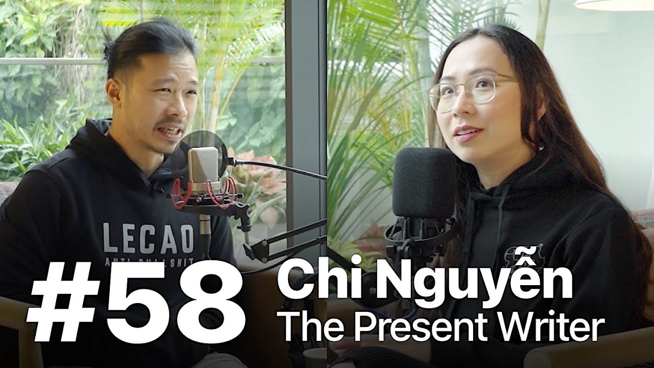 #58 – The Present Writer: Nền tảng cho tuổi trẻ