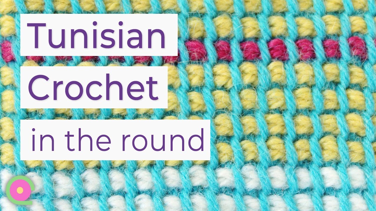 Tunisian crochet in the round