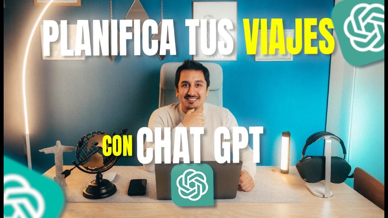 Planifica tu viaje con IA: C&oacute;mo usar GPT‑5 (ChatGPT) para dise&ntilde;ar itinerarios completos en 2025