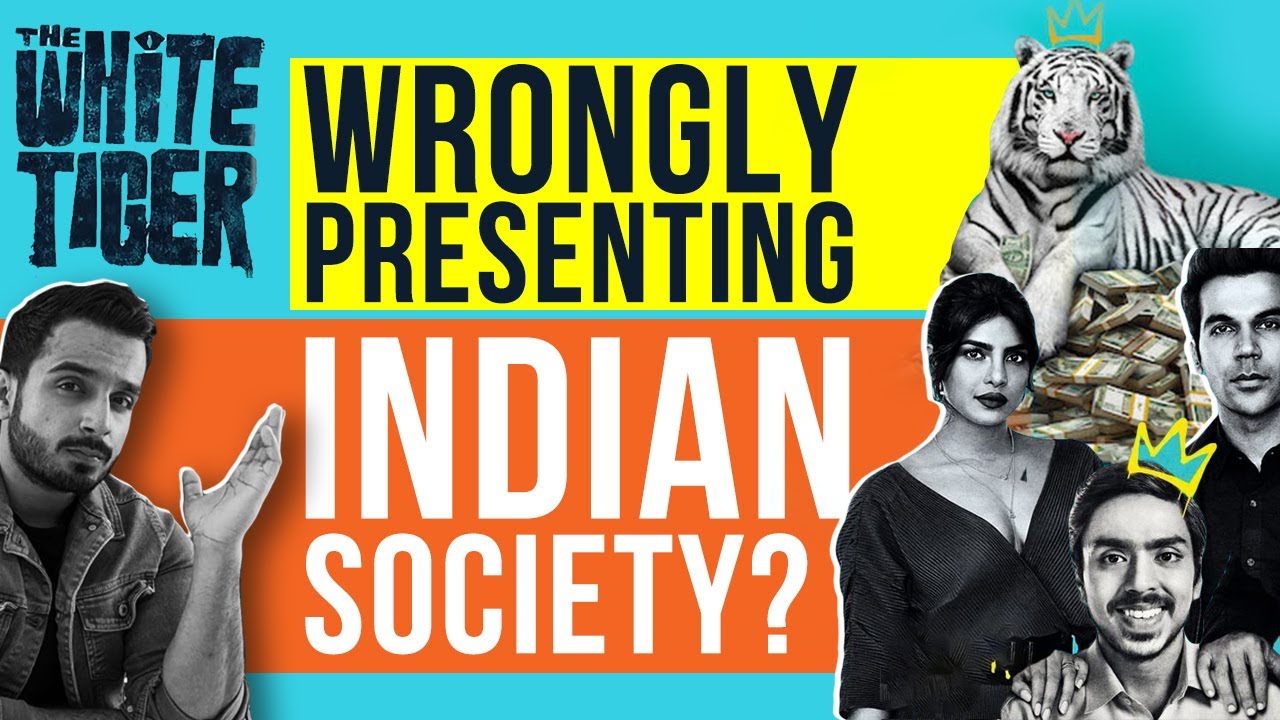 The White Tiger: A Good Film BUT Does It MISREPRESENT Indian Society? | Review