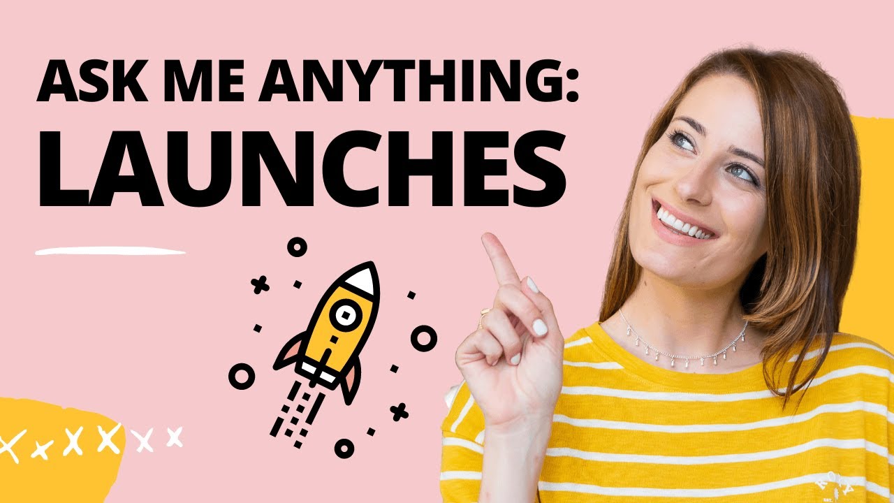 Ask Me Anything: Launching for Online Business Owners