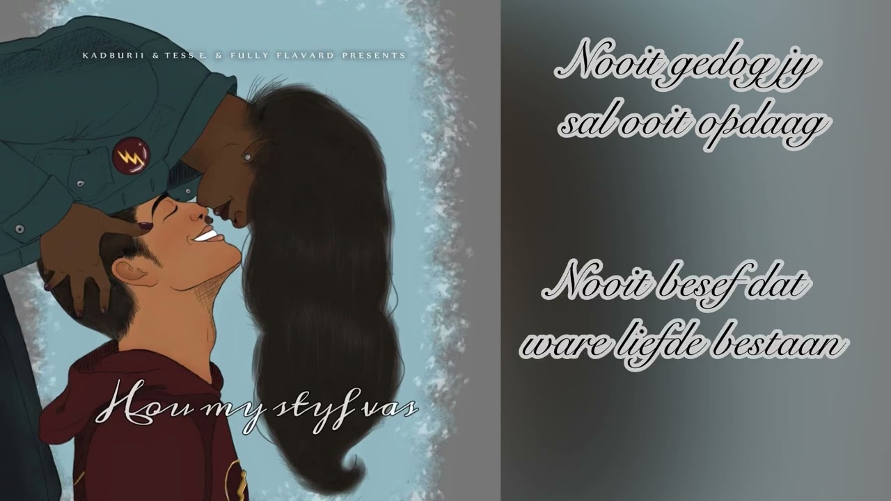 Hou My Styf Vas (Featuring Kadburii) Lyric Video