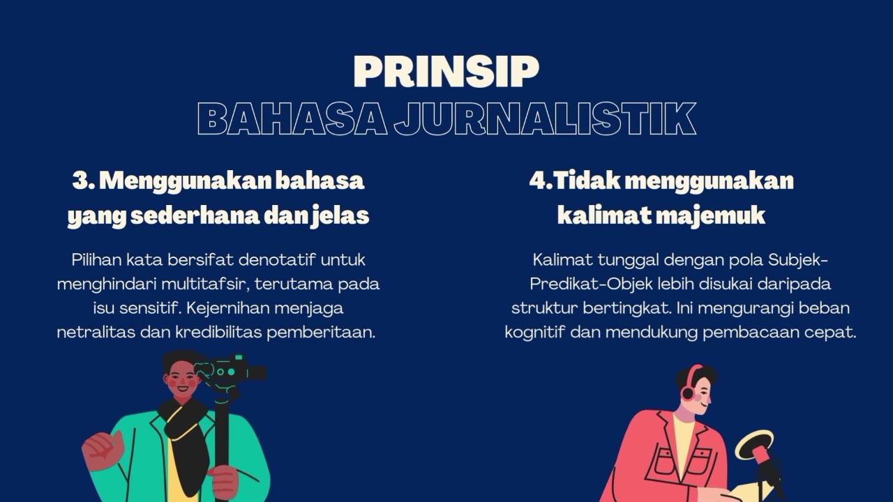 Prinsip dan karakteristik Bahasa Jurnalistik | Kelompok 1 | 4F