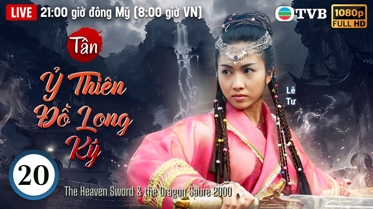 Xa Thi Mạn | Phim TVB lồng tiếng Tân Ỷ Thiên Đồ Long Ký 20/42 | Ngô Khải Hoa, Lê Tư | 2000