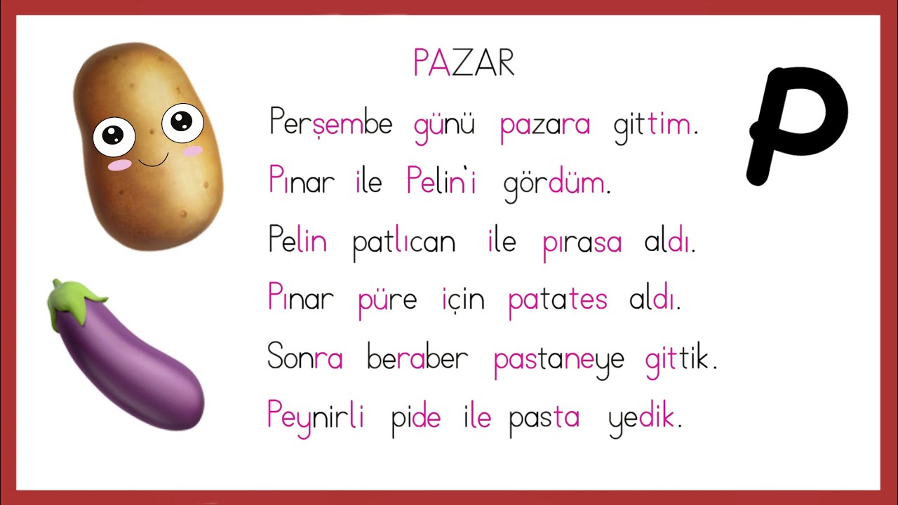 P HARFİ OKUMA METNİ - P Sesi Okuma Çalışması