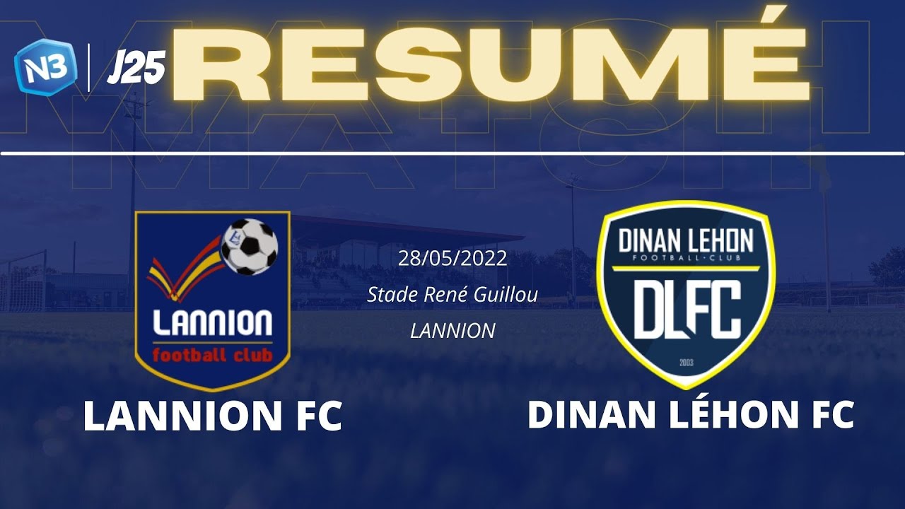 [J25|N3] : LANNION FC 0-2 DINAN LEHON FC