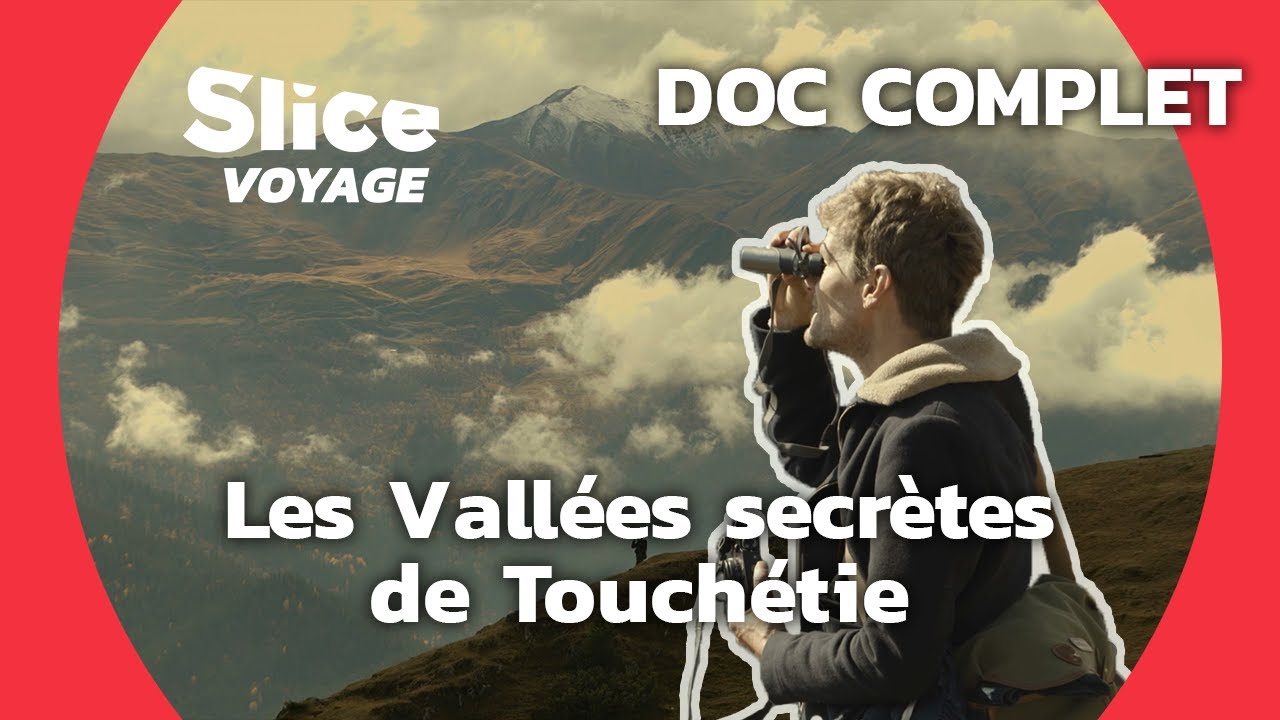 Géorgie : les gardiens du Caucase | SLICE VOYAGE | DOC COMPLET