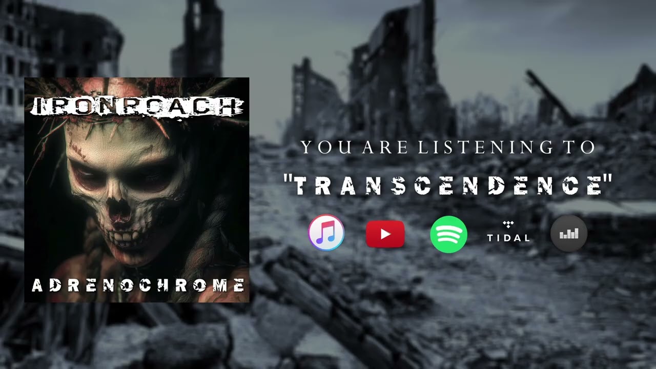 Ironroach - Transcendence (Official Audio)