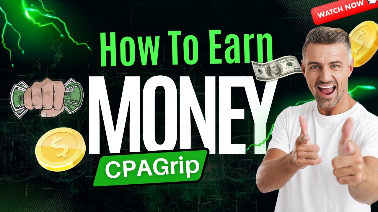 Что такое CPA Grip? | Как зарабатывать деньги в интернете с помощью CPA-маркетинга