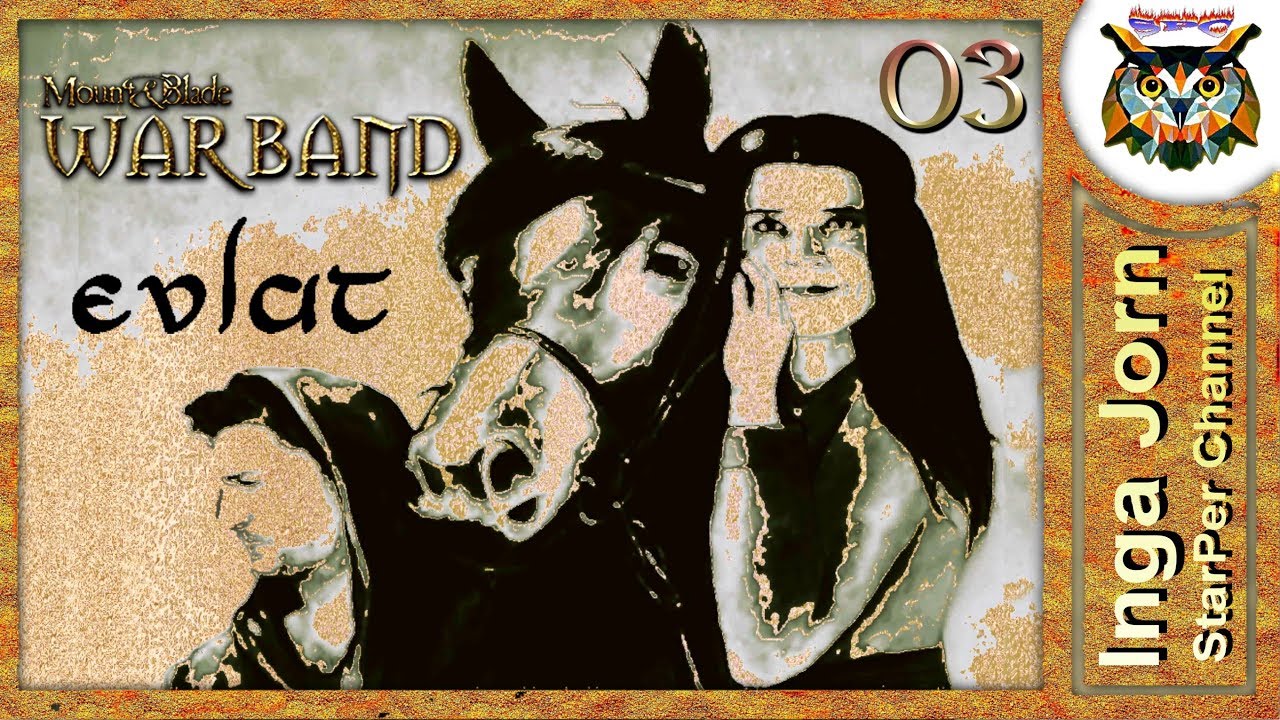 Mount & Blade: Warband EVLAT #3 СМЕШНОЙ ДЕНЬ