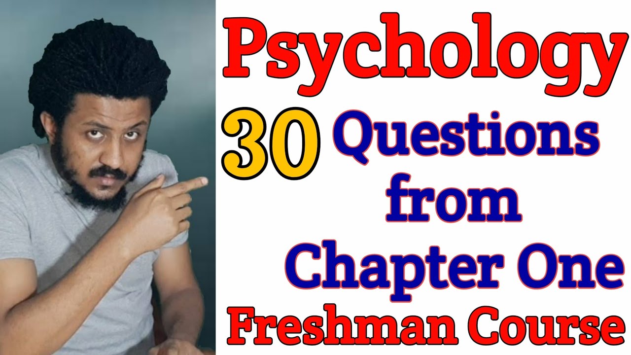 Psychology Chapter One | Question and Answers | From Mid Exam