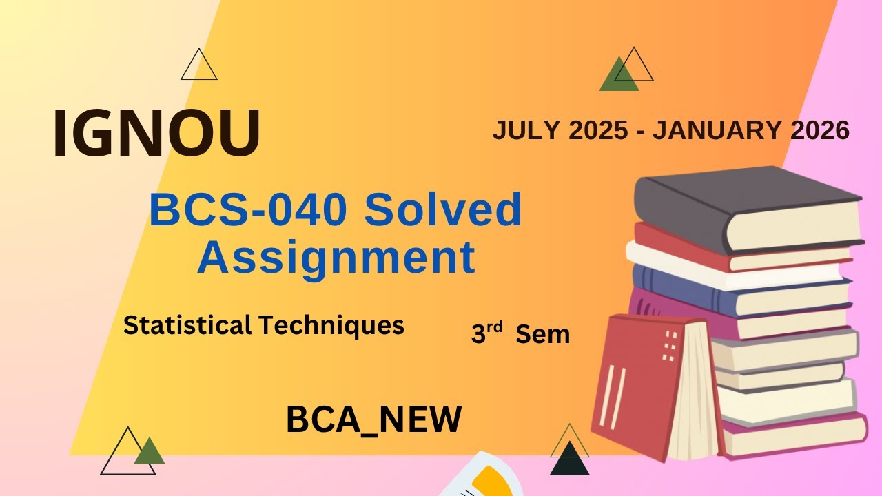 BCS-040 Solved Assignment July-25/Jan-26 | BCA_NEW (3rd Sem)| IGNOU Assignment Solutions (2025-2026)