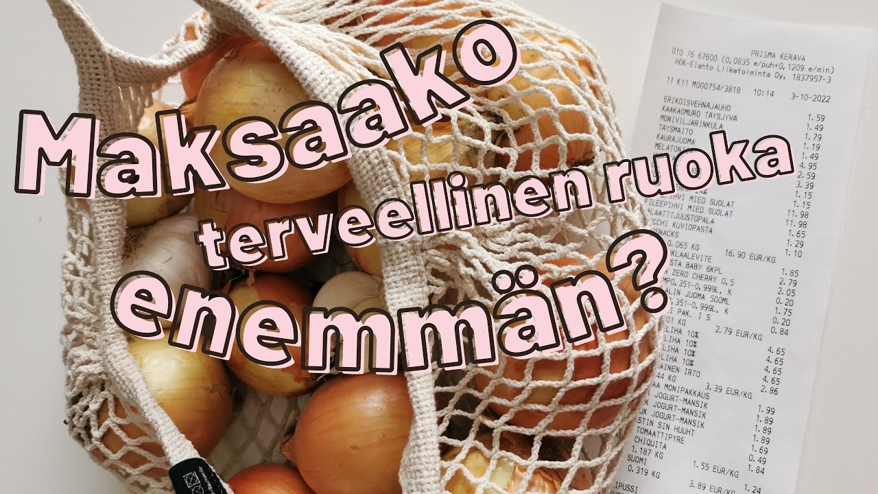 LAPSIPERHEEN VIIKON RUOKAOSTOKSET  |  TERVEELLINEN RUOKA KALLISTA?