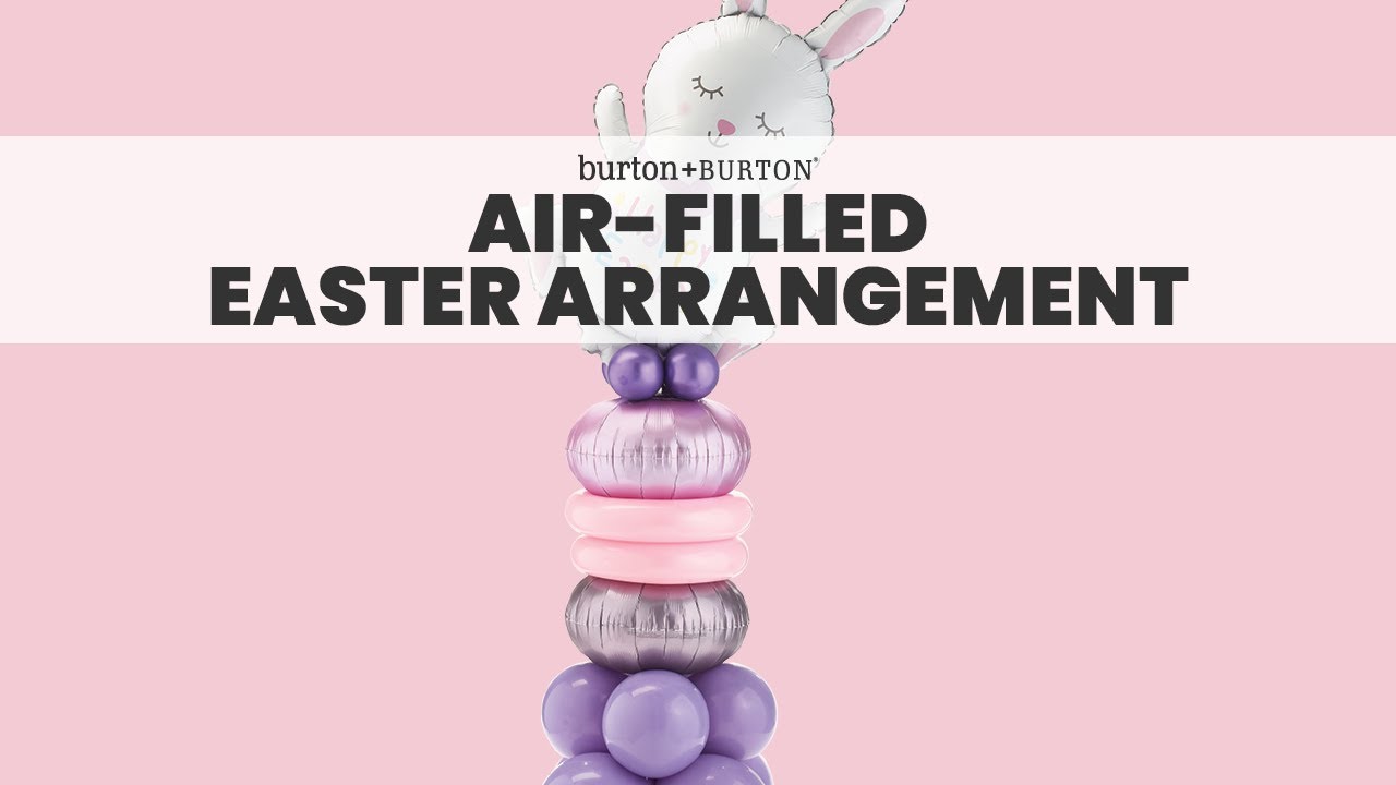 Air-filled Easter Arrangement