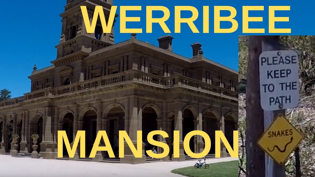 UWAGA NA WĘŻE W PARKU! WERRIBEE PARK. WERRIBEE MANSION (1877). Pikniki w parkach.