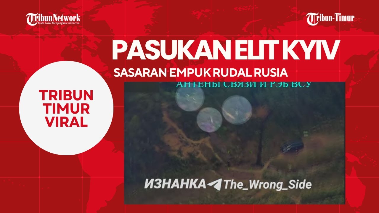 Pasukan Khusus Ukraina Hancur Terekam Kamera Rusia, Pertahanan Udara S-300 Dihantam Drone Geran