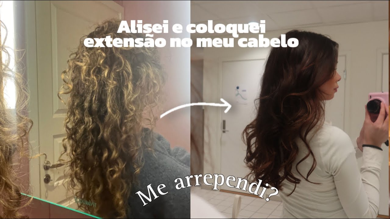 ALISEI MEU CABELO DEFINITIVAMENTE ! E coloquei extensão 💘 *porque eu desisti dos cachos*