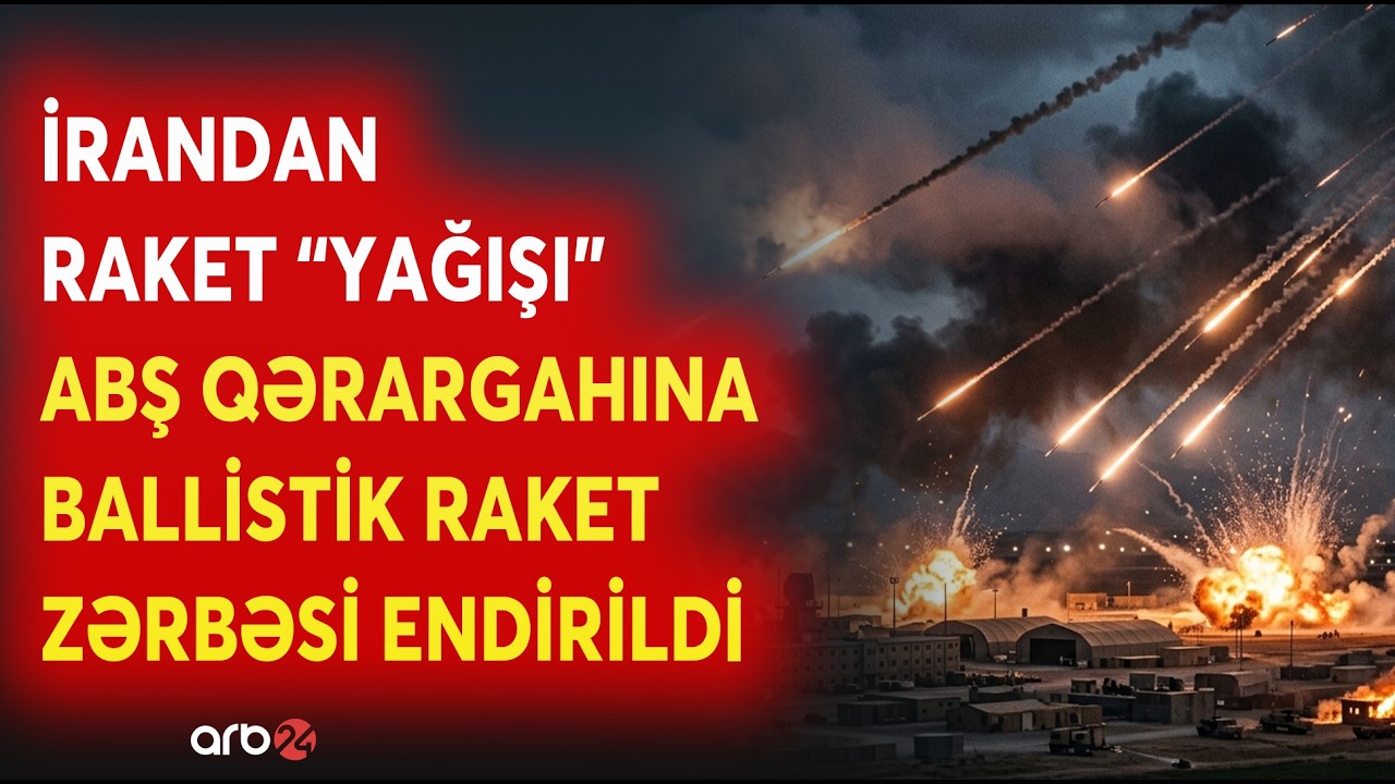SON DƏQİQƏ! İrandan ABŞ bazalarına RAKET 