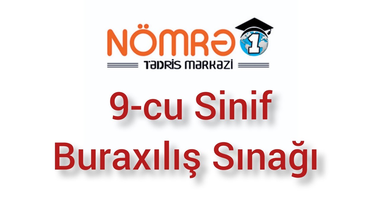 9-cu Sinif Buraxılış Sınağı | Nömrə 1 #2024tayfa