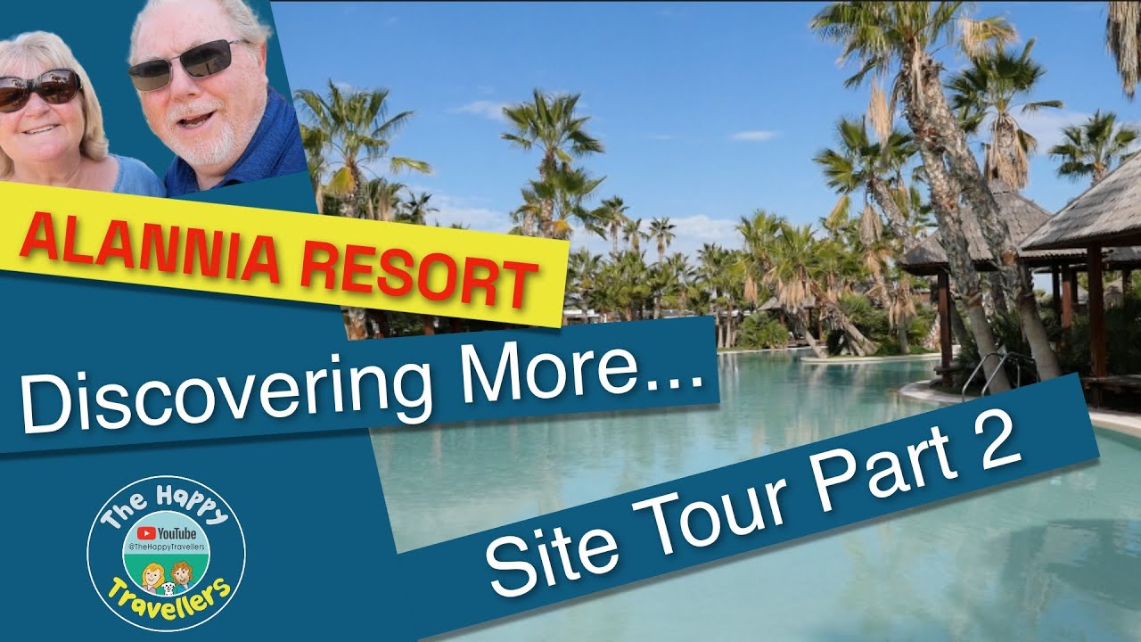 Alannia Resort Costa Blanca: What's Inside? Part 2