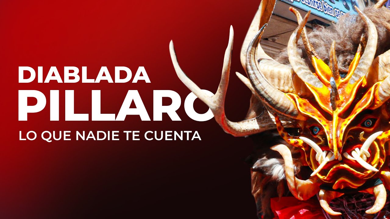 ¿Qué hacer en la DIABLADA PILLARENA? ¿Es tan BUENA como dicen?