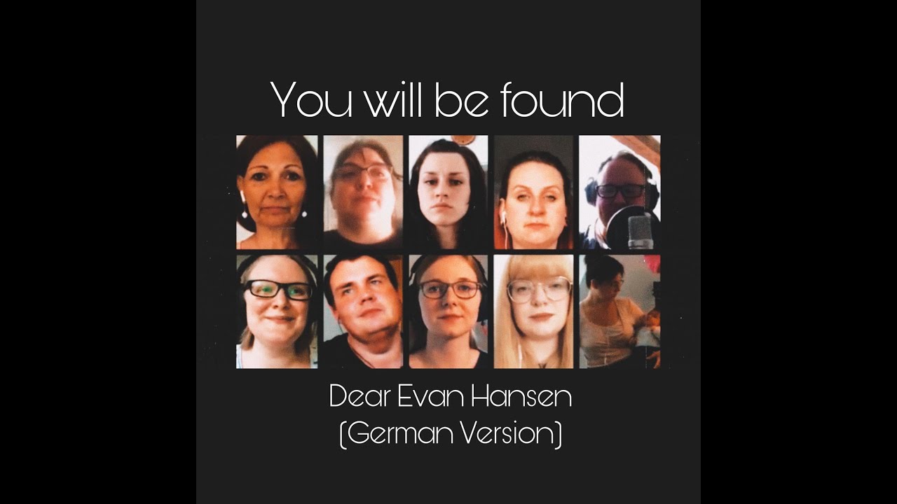 You will be found (Dear Evan Hansen) Cover - German Version by Pro You