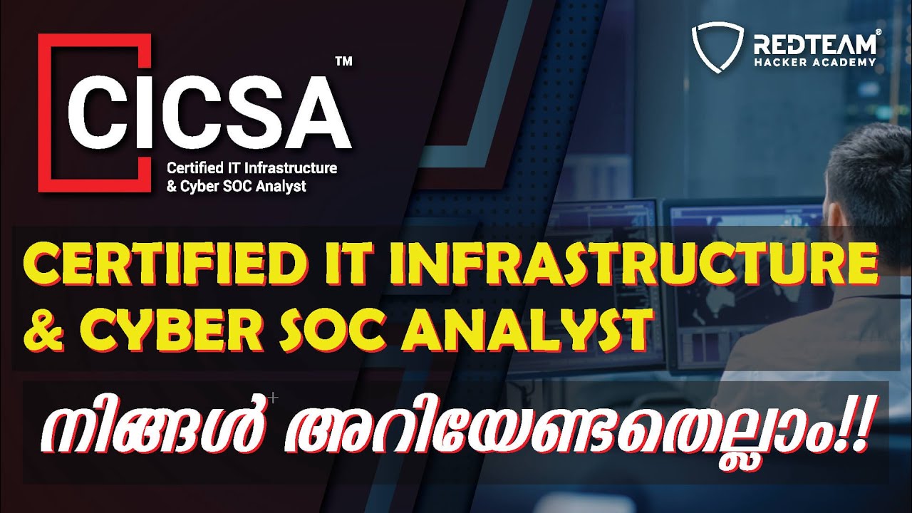 Cyber SOC Analyst Course Overview  🖥️ | SOC Analyst Training In Kerala | RedTeam Hacker Academy