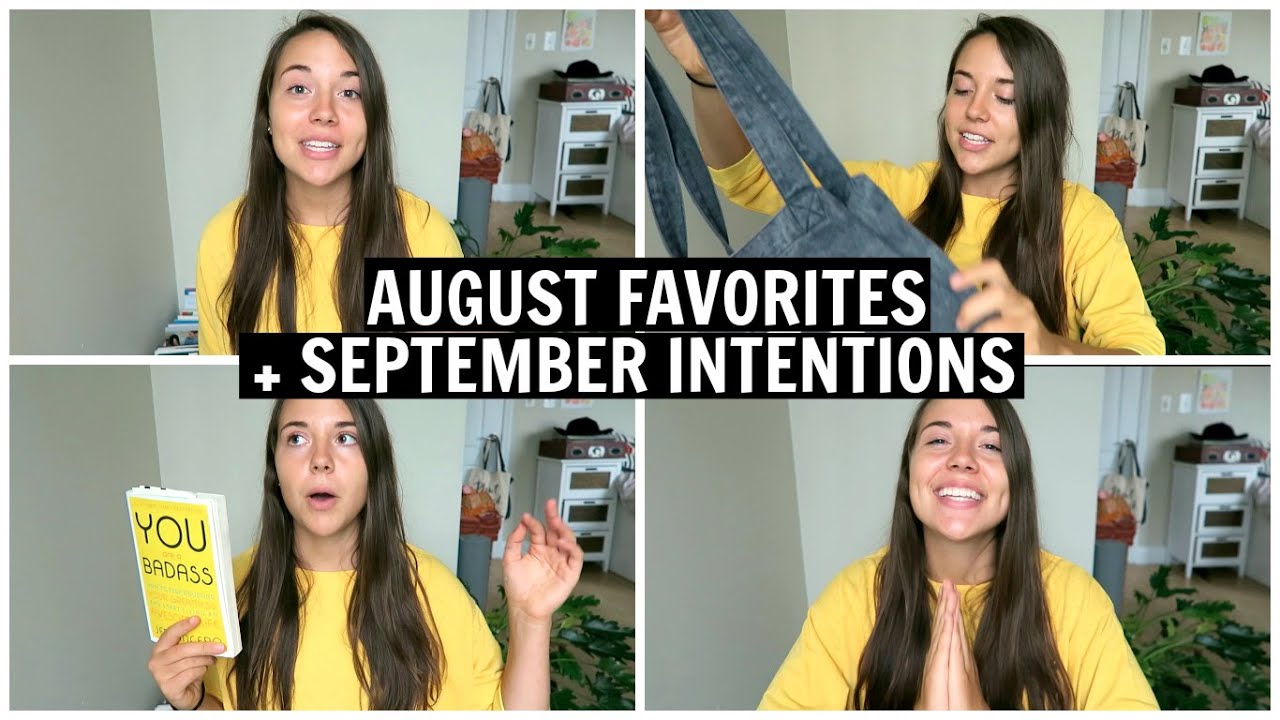 August Favorites + September Intentions: Books, Youtubers, and Vegan Accessories!