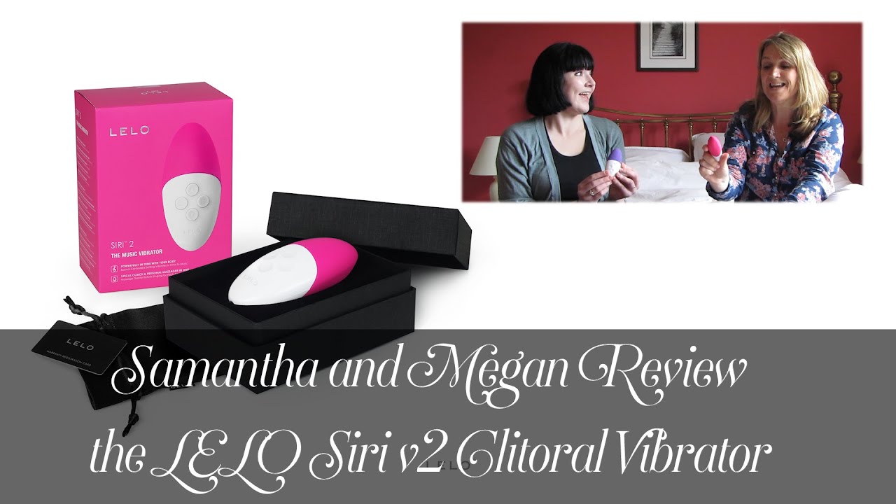 LELO Siri v2 Vibrator Review