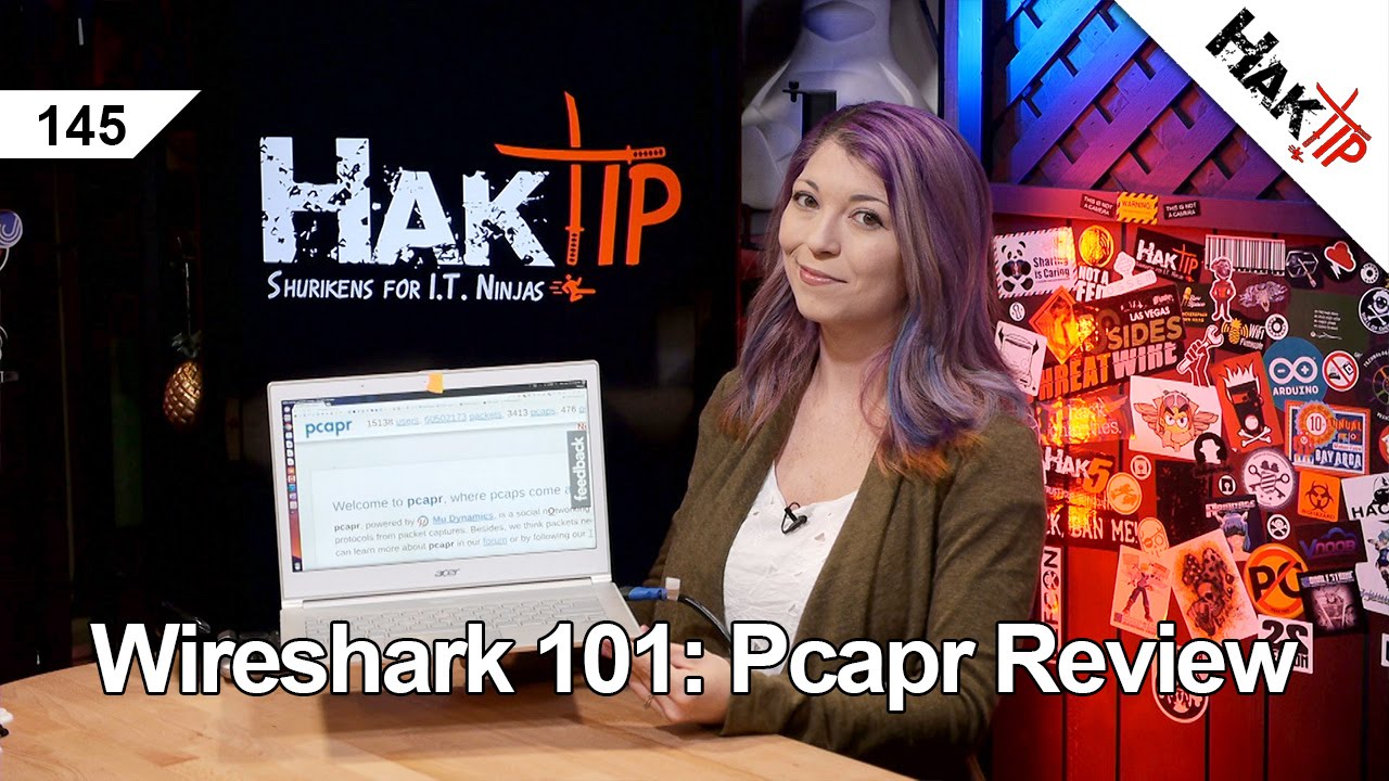 Wireshark 101: Pcapr Review - HakTip 145