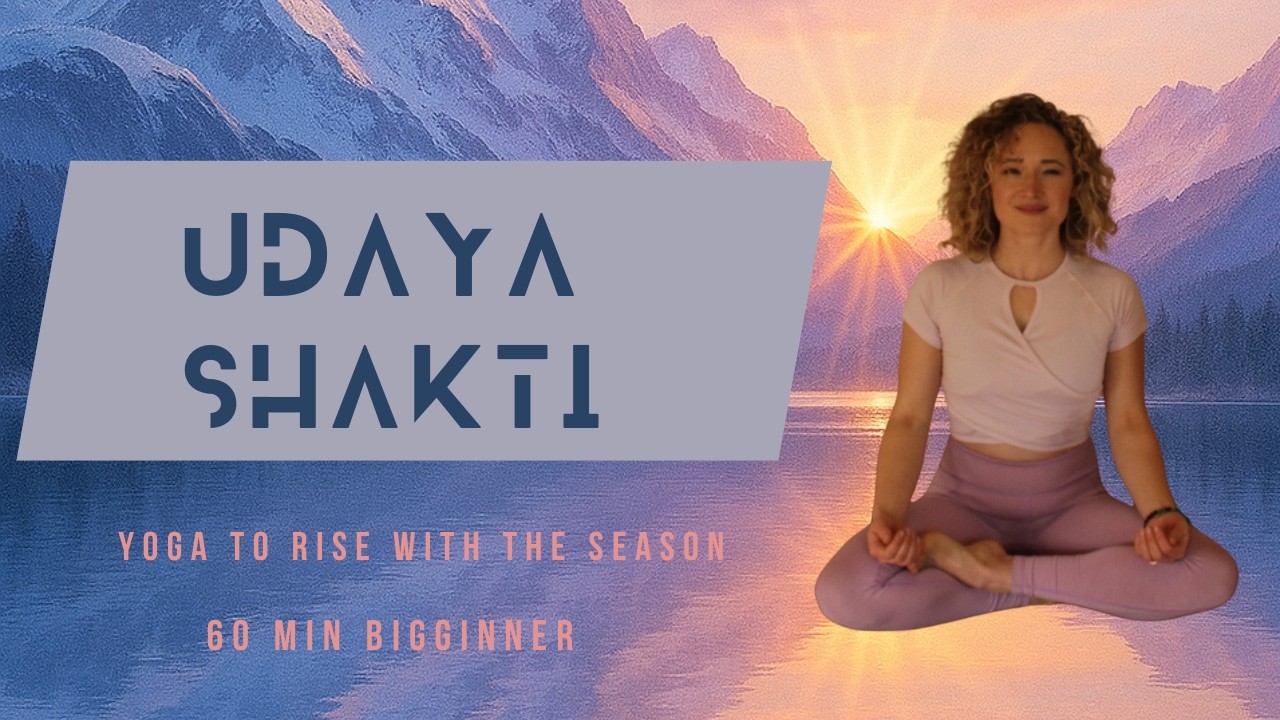 ✨ Udaya Shakti — A Rising & Awakening Yoga Sequence ✨