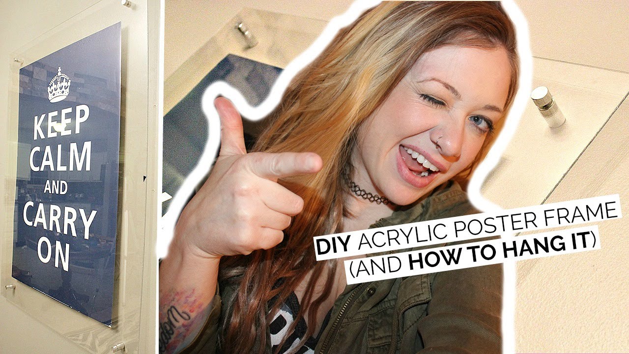 DIY ACRYLIC FRAMED POSTER + HOW TO HANG | Laci Jane