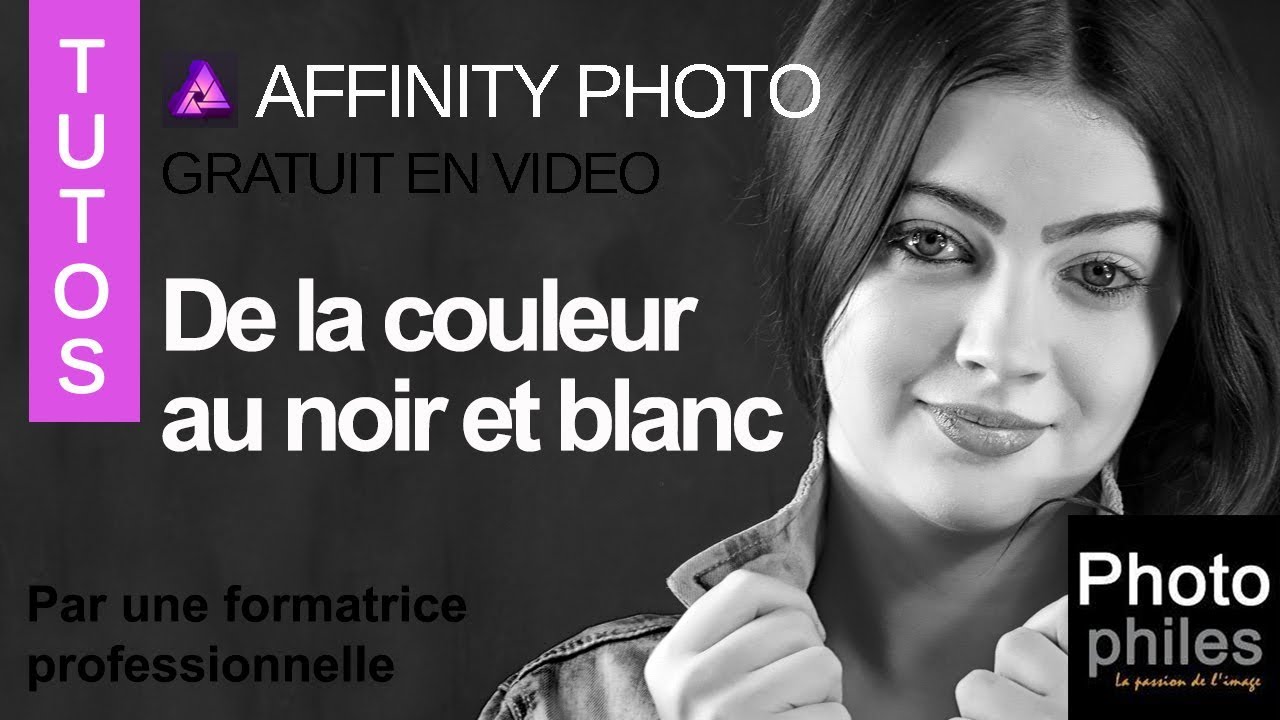 Convertir une image couleur en noir et blanc sur Affinity Photo ? Facile avec les tutos Photophiles