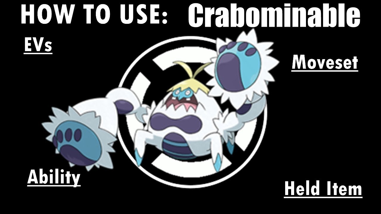 Competitive Guides- How To Use Crabominable